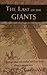 The Last of the Giants