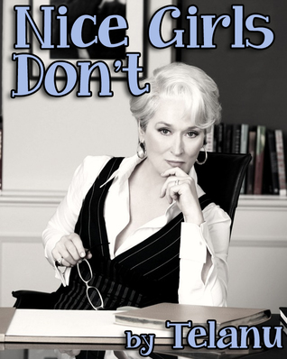 Nice Girls Don't (Nice Girls, #1)