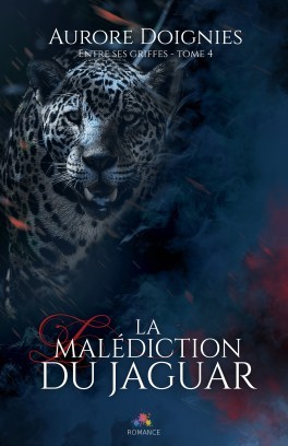 La malédiction du Jaguar (Entre ses griffes, #4)