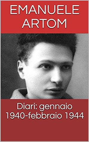 Diari: gennaio 1940-febbraio 1944