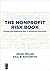 THE NONPROFIT RISK BOOK: Fi...