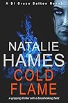 Cold Flame (DI Grace Dalton, #1)