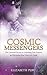 Cosmic Messengers: The Univ...