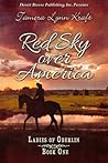Red Sky over America by Tamera Lynn Kraft