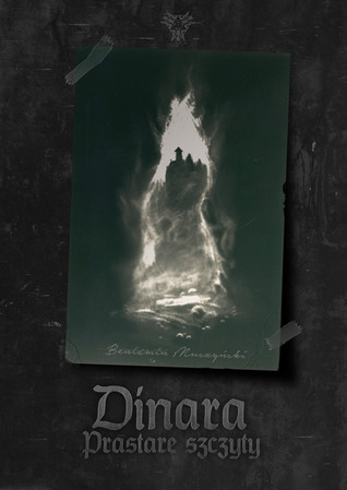 Dinara: Prastare szczyty (ebook)