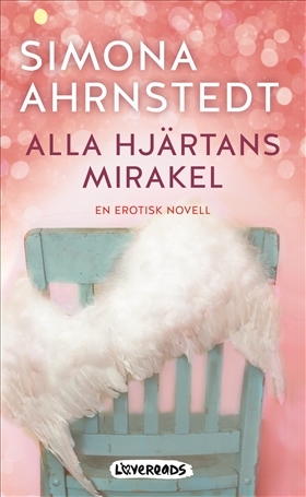Alla hjärtans mirakel (Mass Market Paperback)