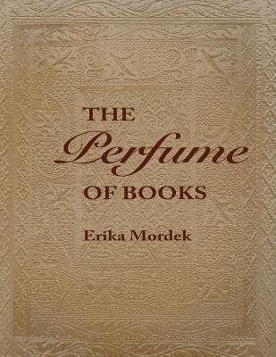 The Perfume of Books