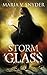 Storm Glass (Glass, #1)