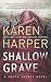 Shallow Grave (South Shores...