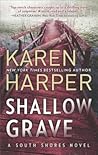 Shallow Grave (South Shores, #4)