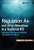 Regulation A+ and Other Alt...