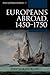 Europeans Abroad, 1450–1750 by David Ringrose