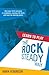 Learn To Play The Rocksteady Way: How your child can grow in confidence, develop life skills and have fun learning music