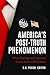 America's Post-Truth Phenomenon by C.G. Prado