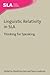 Linguistic Relativity in Sla by Zhaohong Han