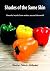 Shades of the Same Skin by Donna J. Sanders