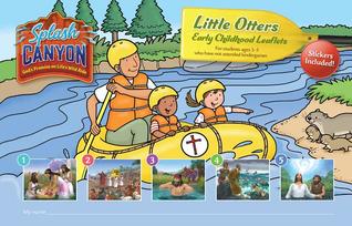 Little Otters Early Childhood Leaflets and Stickers - Vbs 20little Otters Early Childhood Leaflets and Stickers - Vbs 2018 18 (Splash Canyon - God's Promise on Life's Wild Ride)