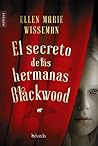 El secreto de las hermanas Blackwood by Ellen Marie Wiseman
