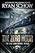 The Zero Hour (The Last War...