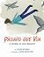 Pássaro que Voa by Claudio Hochman