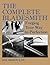 The Complete Bladesmith: Fo...