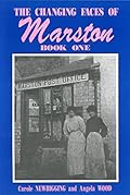 The Changing Faces of Marston: Book One