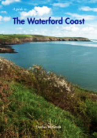 A guide to... The Waterford Coast