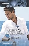 Falling for His Best Friend Falling for His Best Friend