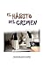 El Habito del Crimen (Spanish Edition)