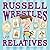 Russell Wrestles the Relatives by Cindy Chambers Johnson