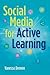 Social Media for Active Learning: Engaging Students in Meaningful Networked Knowledge Activities