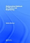 Mathematical Methods for Physics and Engineering