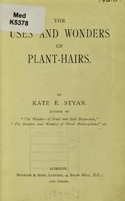 The Uses and Wonders of Plant-Hairs (Unknown Binding)