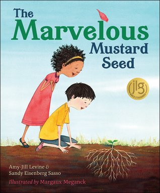 The Marvelous Mustard Seed (Hardcover)