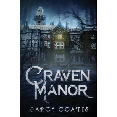 Craven Manor By Darcy Coates