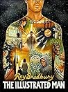 The Illustrated Man by Ray Bradbury