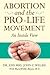Abortion and the Pro-life Movement: An Inside View