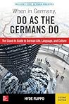 When in Germany, Do as the Germans Do, 2nd Edition