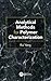 Analytical Methods for Polymer Characterization