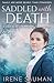 Saddled with Death (Emma Berry, Murray River #0.5) by Irene Sauman