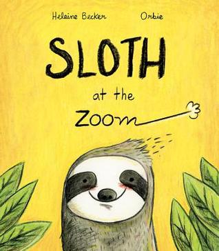 Sloth at the Zoom (Hardcover)