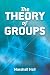 The Theory of Groups (Dover...