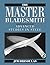The Master Bladesmith: Adva...