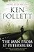 The Man From St Petersburg by Ken Follett