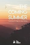 The Coming Summer: Exploring The Signs Of Jesus' Return