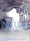Asylum by Francesca Vance