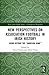New Perspectives on Association Football in Irish History: Going beyond the 'Garrison Game' (Sport in the Global Society – Contemporary Perspectives)