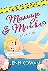 Book cover for Massage & Murder (A Cozy Spa Mystery #1)
