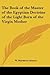 The Book of the Master of the Egyptian Doctrine of the Light Born of the Virgin Mother