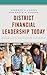 District Financial Leadersh...
